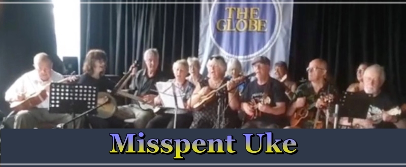 Misspent Uke @ The Globe Video