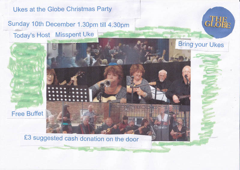 Ukes @ The Globe Xmas Party| Sunday 10 Dec | @theglobene4